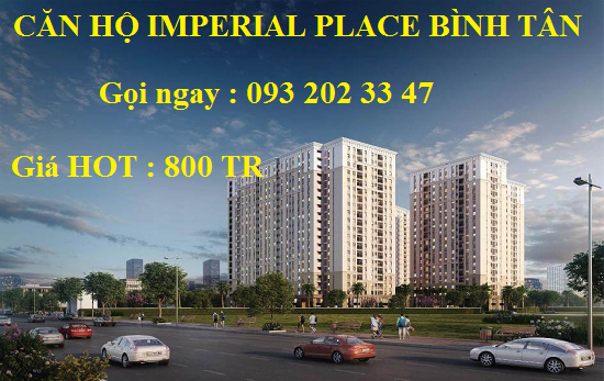 Căn hộ Imperial Place Bình Tân, dự án bật nhất khu Tây 8742884