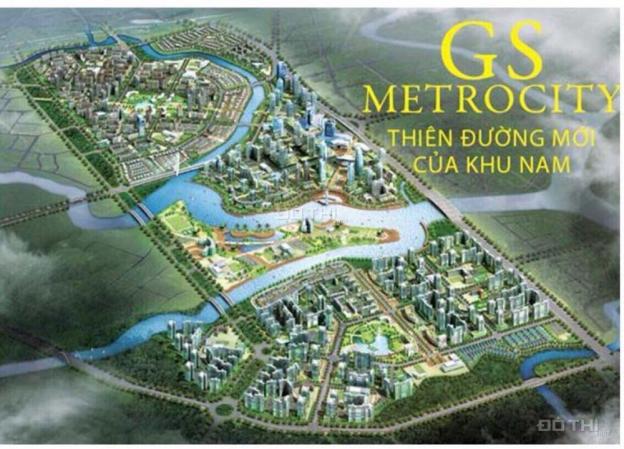 GS City (GS Metrocity) Nhà Bè chính thức nhận book giữ chỗ ưu tiên. LH: 0936622365 12135724