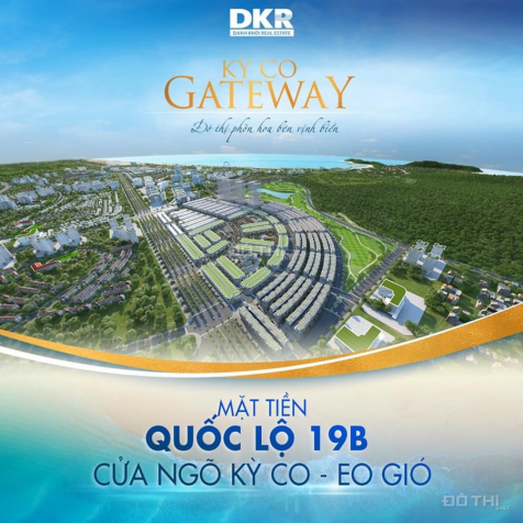 Kỳ Co Gateway đất nền view biển Quy Nhơn sở hữu lâu dài, giá gốc CĐT. Liên hệ ngay 0966.966.548 13391400