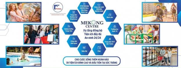 Bán đất nền dự án tại dự án khu đô thị Mekong Centre, Sóc Trăng, Sóc Trăng DT 300m2 giá 3,885 tỷ 13821371