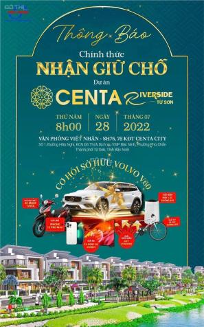 Nhận giữ chỗ Centa Riverside VSIP Từ Sơn giá F0 hỗ trợ vay bank lãi suất 0% 14204506